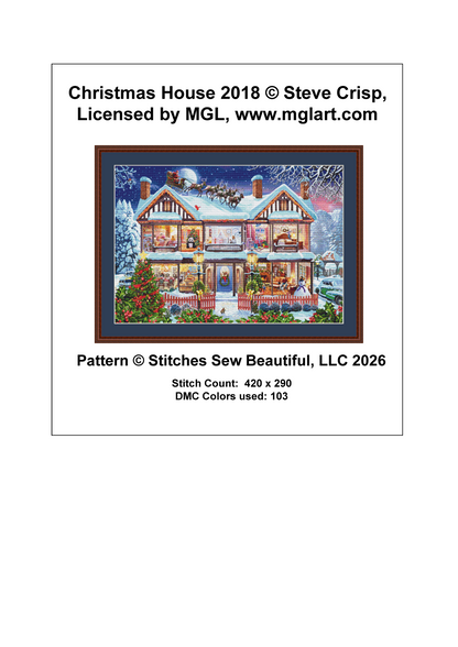 Christmas House 2018 cross stitch pattern by Steve Crisp, Licensed by MGL, www.mglart.com