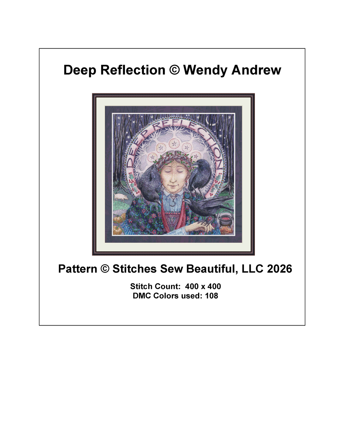 "Deep Reflection"  counted cross stitch pattern by Wendy Andrew/Painting Dreams