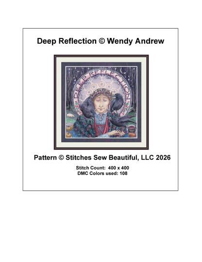 "Deep Reflection"  counted cross stitch pattern by Wendy Andrew/Painting Dreams