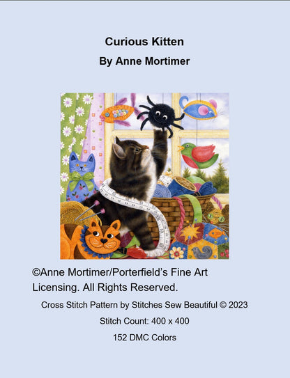 Curious Kitten cross stitch pattern by Anne Mortimer/Porterfields Fine Art Licensing