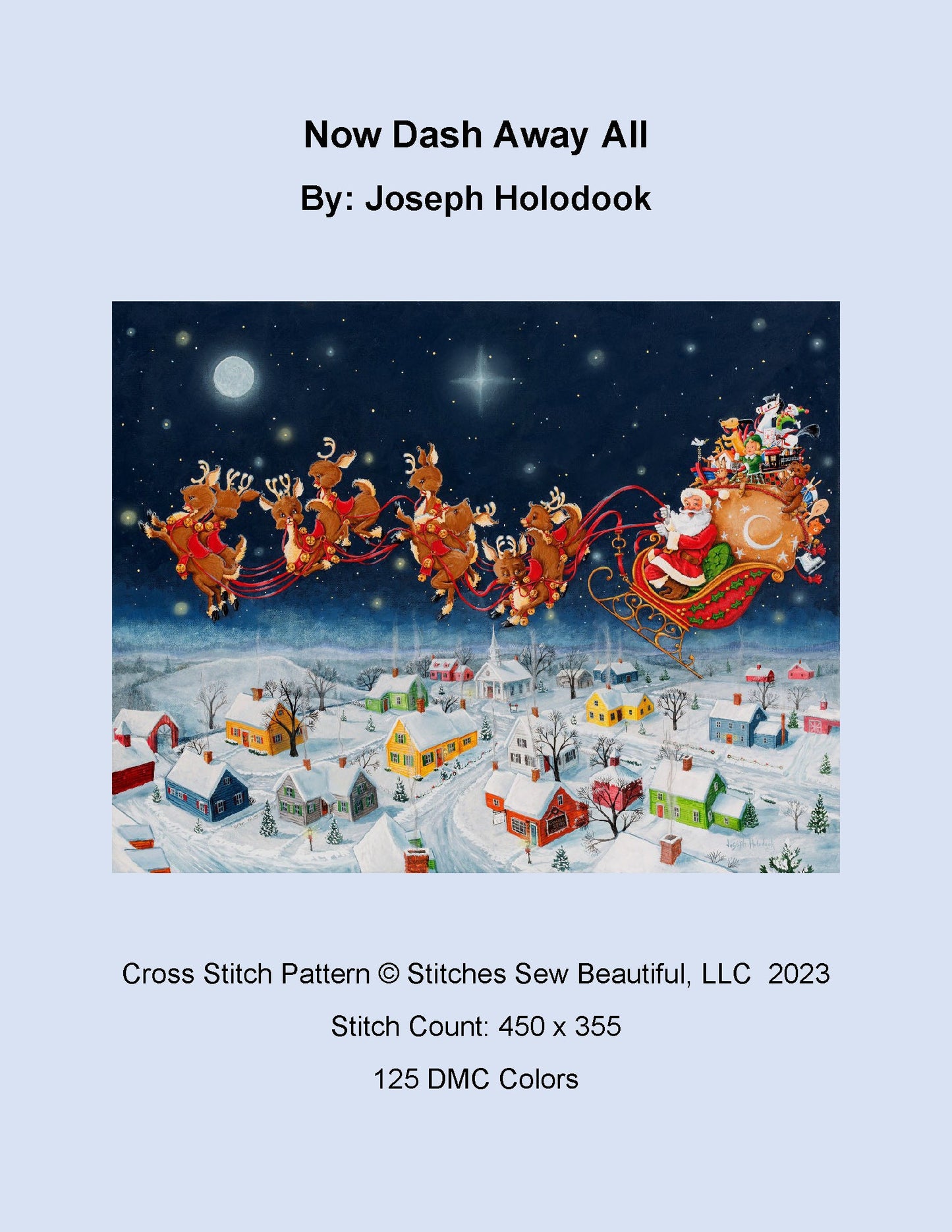 Now Dash Away All cross stitch pattern by Joseph Holodook/Porterfields Fine Art Licensing