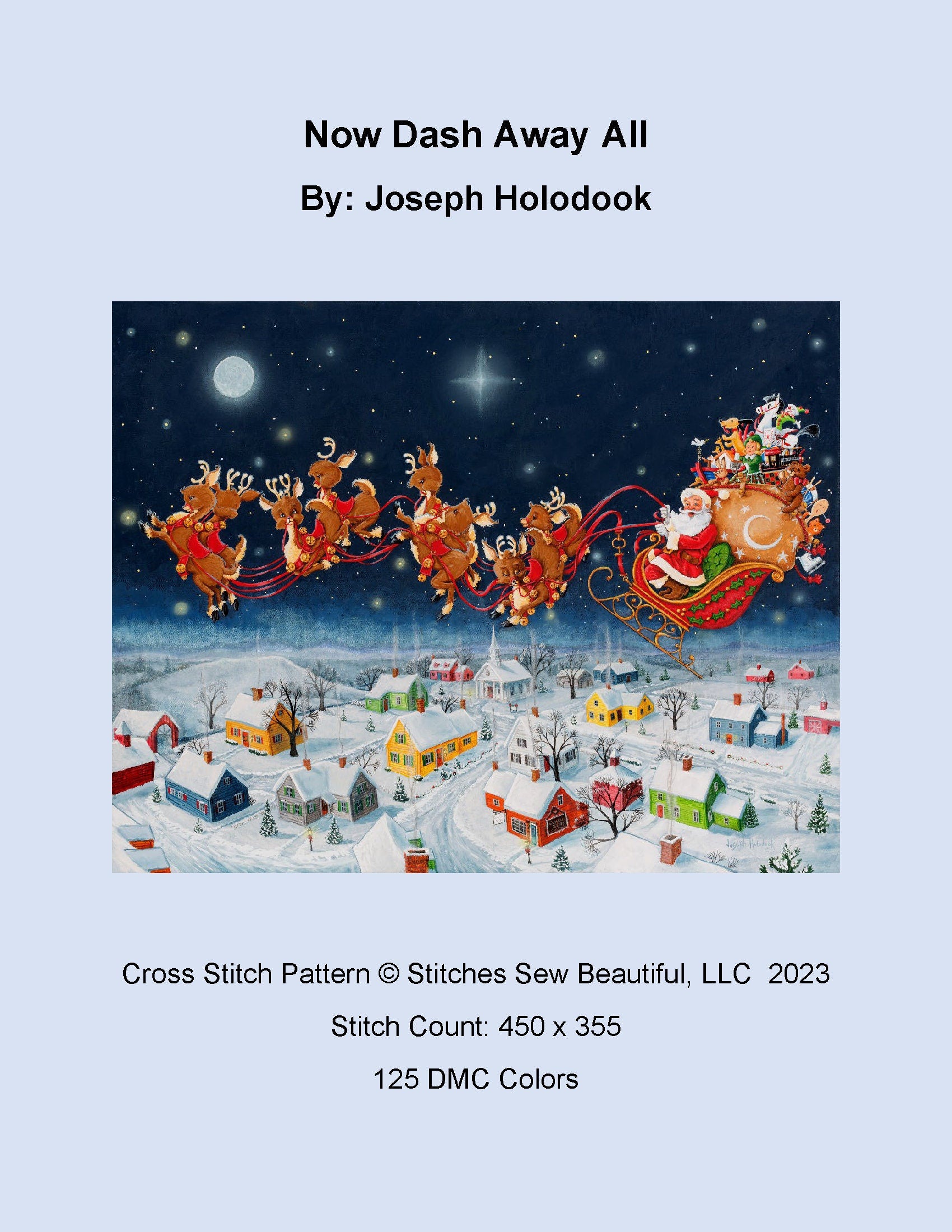 Now Dash Away All cross stitch pattern by Joseph Holodook/Porterfields Fine Art Licensing