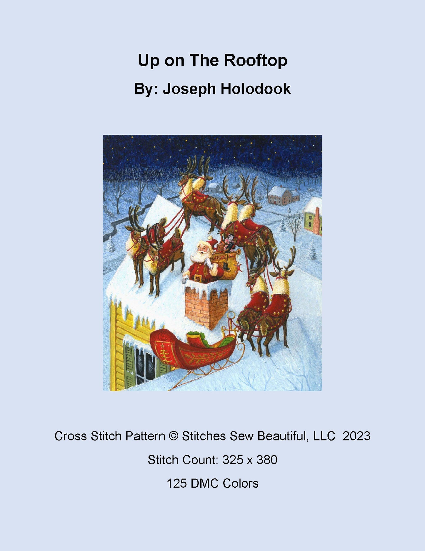 Up on The Rooftop cross stitch pattern by Joseph Holodook/Porterfields Fine Art Licensing