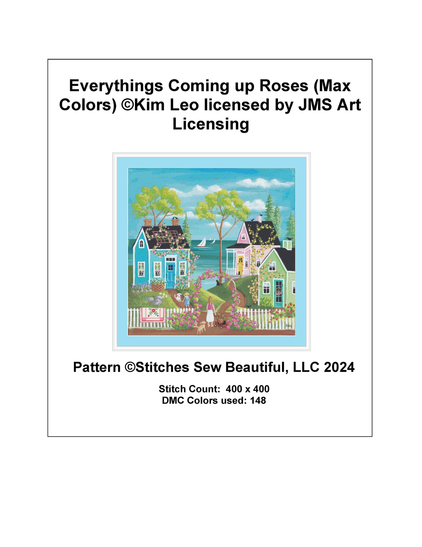 Everythings Coming up Roses (Max Colors) cross stitch pattern by Kim Leo licensed by JMS Art Licensing