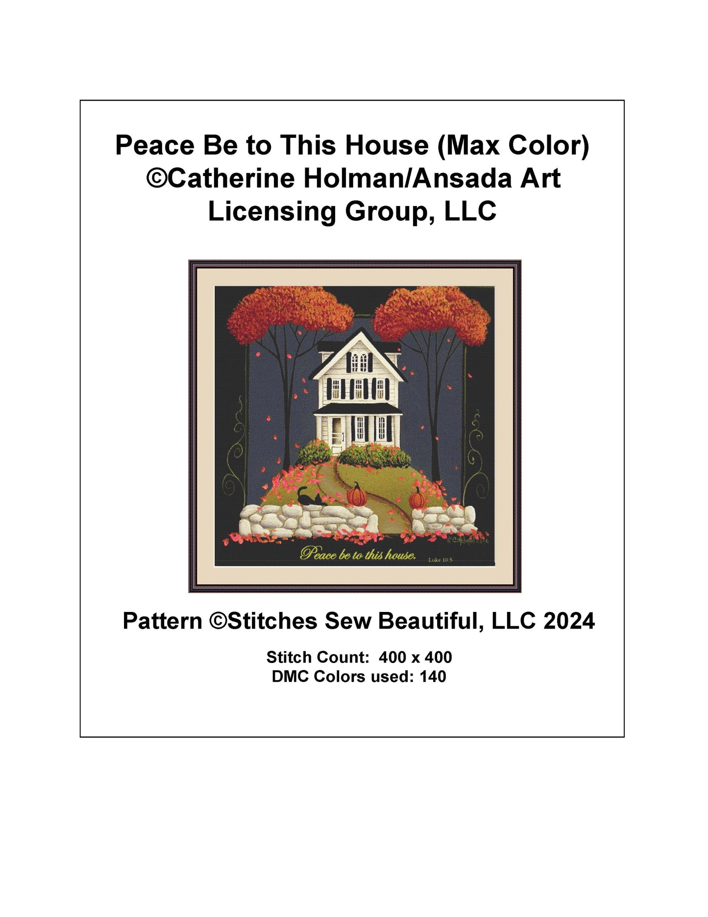 Peace Be to This House (Max Color) cross stitch pattern by Catherine Holman/Ansada Art Licensing Group, LLC