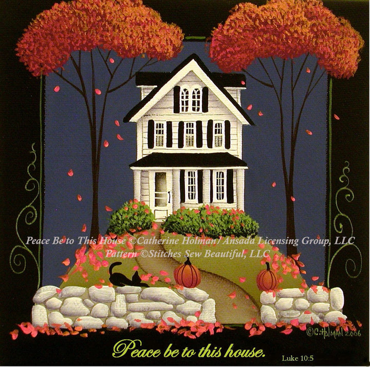 Peace be To This House (Small) cross stitch pattern by Catherine Holman/Ansada Art Licensing Group, LLC
