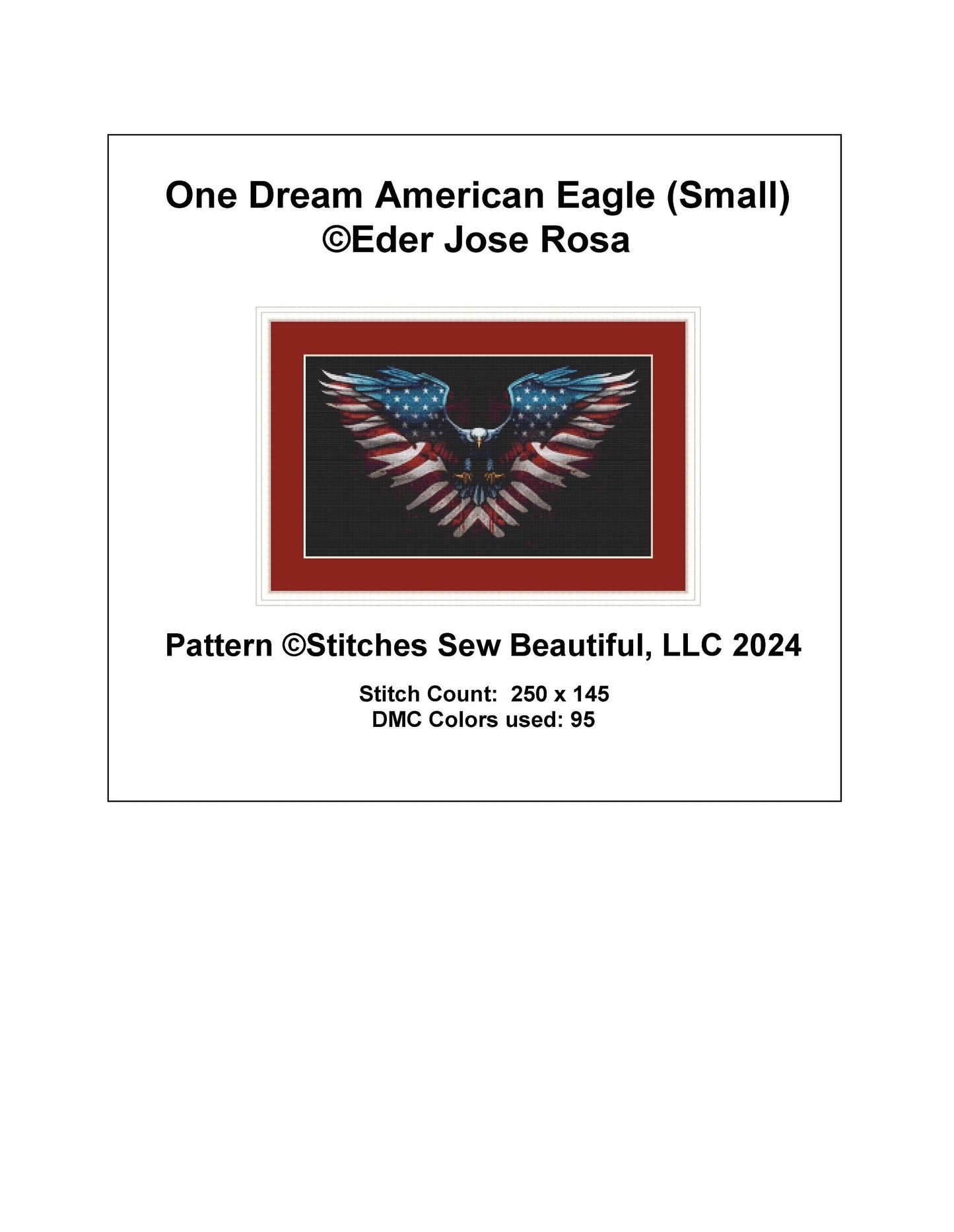 One Dream American Eagle (Small) cross stitch pattern by Eder Jose Rosa