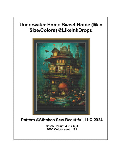 Underwater Home Sweet Home (Max Size/Color) cross stitch pattern by LikeInkDrops