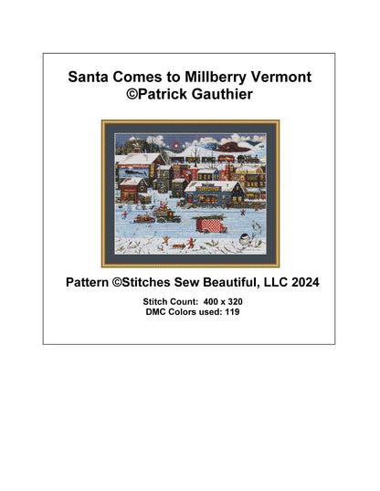 Santa Comes to Millberry Vermont counted cross stitch pattern by Patrick Gauthier