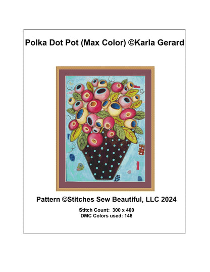 Polka Dot Pot (Max Color) counted cross stitch pattern by Karla Gerard