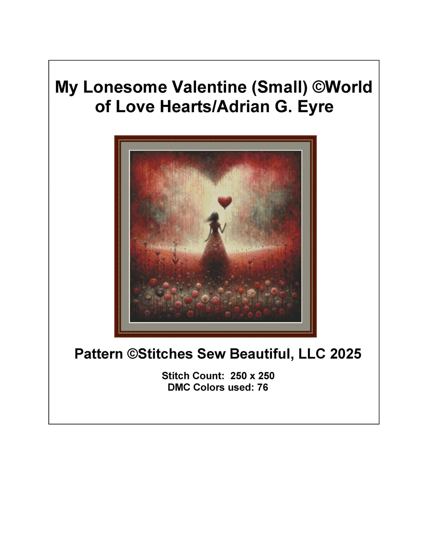 My Lonesome Valentine (Small) counted cross stitch pattern by World of Love Hearts/Adrian G. Eyre