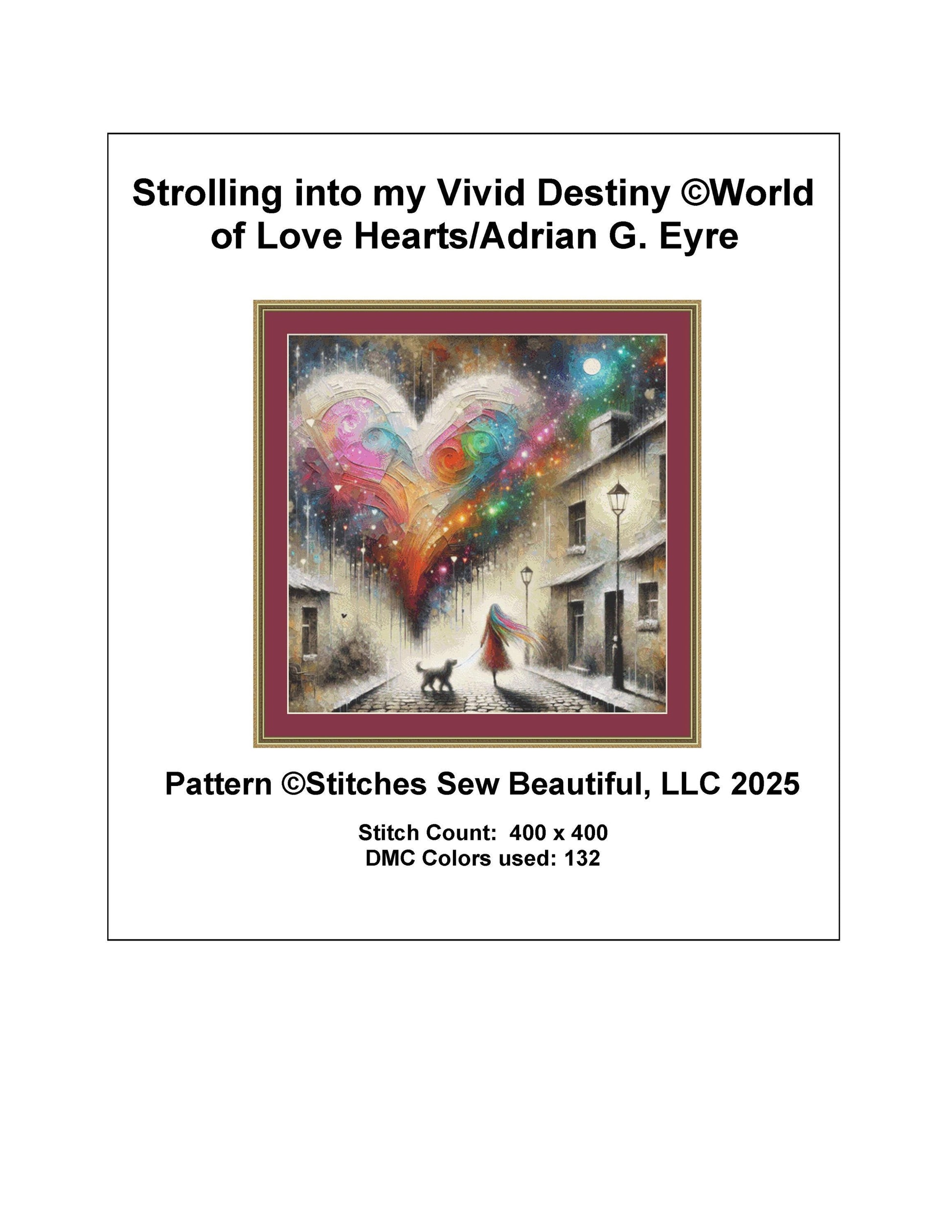 Strolling into my Vivid Destiny counted cross stitch pattern by World of Love Hearts/Adrian G. Eyre