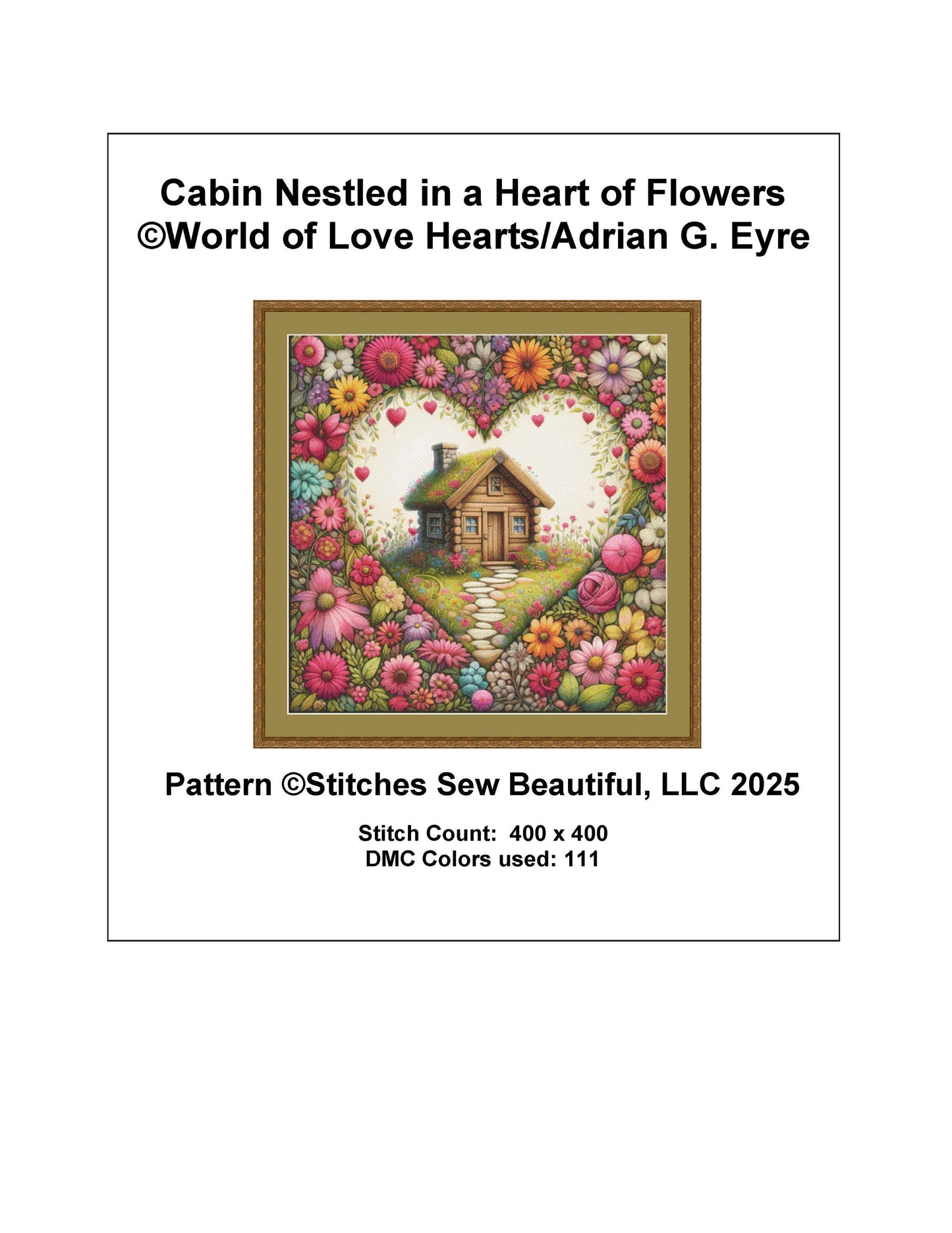 Cabin Nestled in a Heart of Flowers counted cross stitch pattern by World of Love Hearts/Adrian G. Eyre