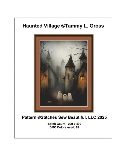 Haunted Village counted cross stitch pattern by Tammy L. Gross