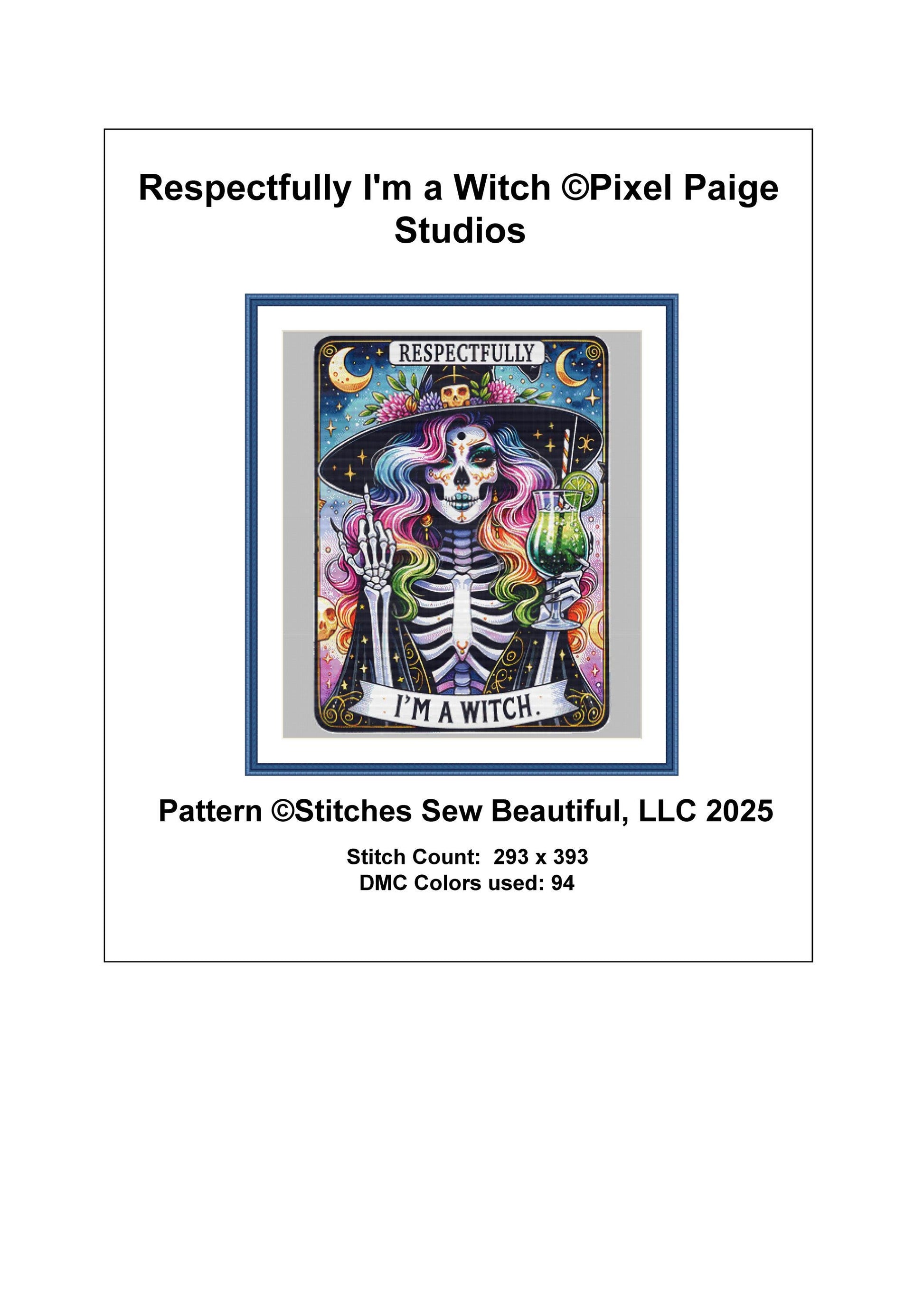 Respectfully I'm a Witch counted cross stitch pattern by Pixel Paige Studio