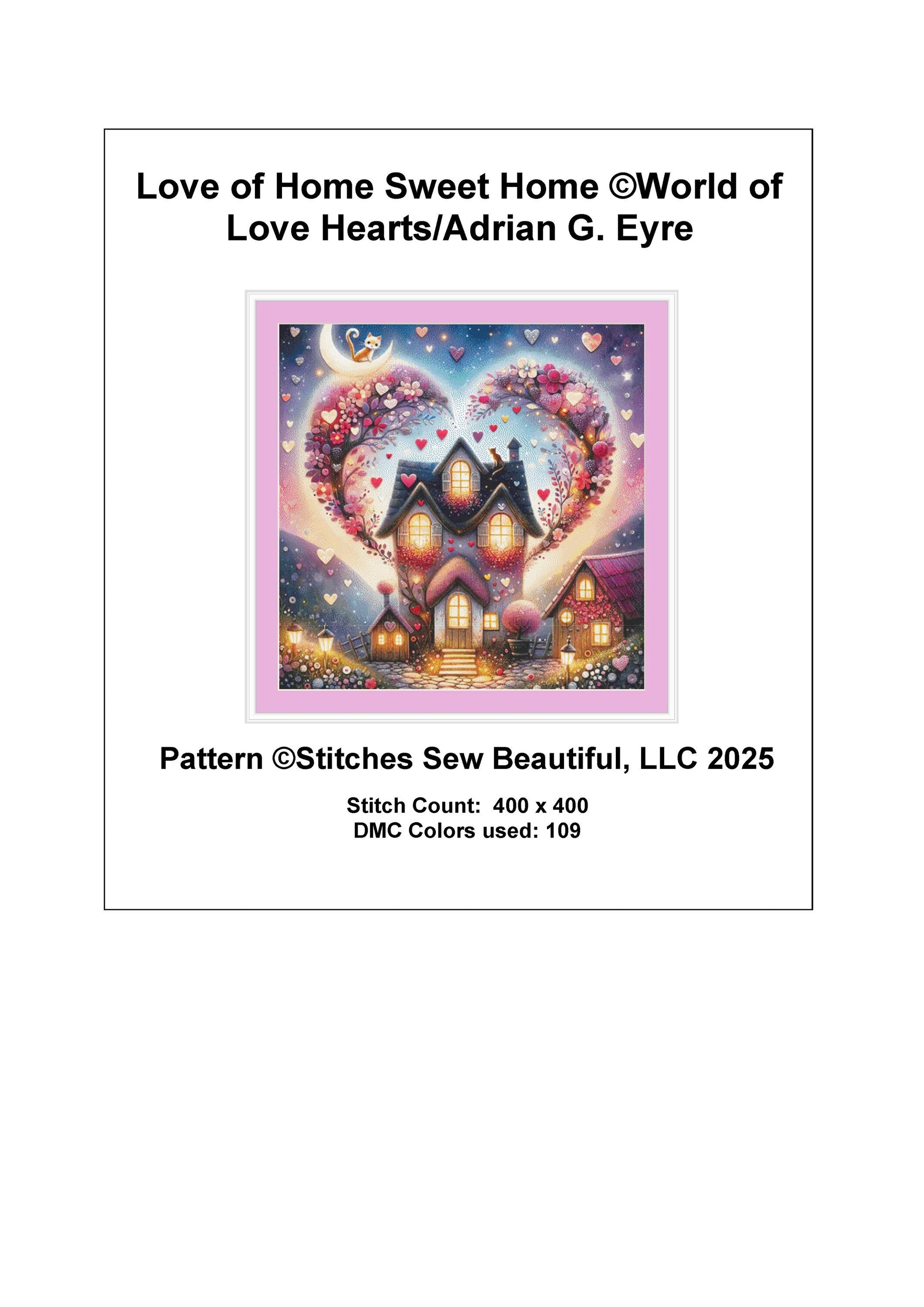 Love of Home Sweet Home counted cross stitch pattern by World of Love Hearts/Adrian G. Eyre