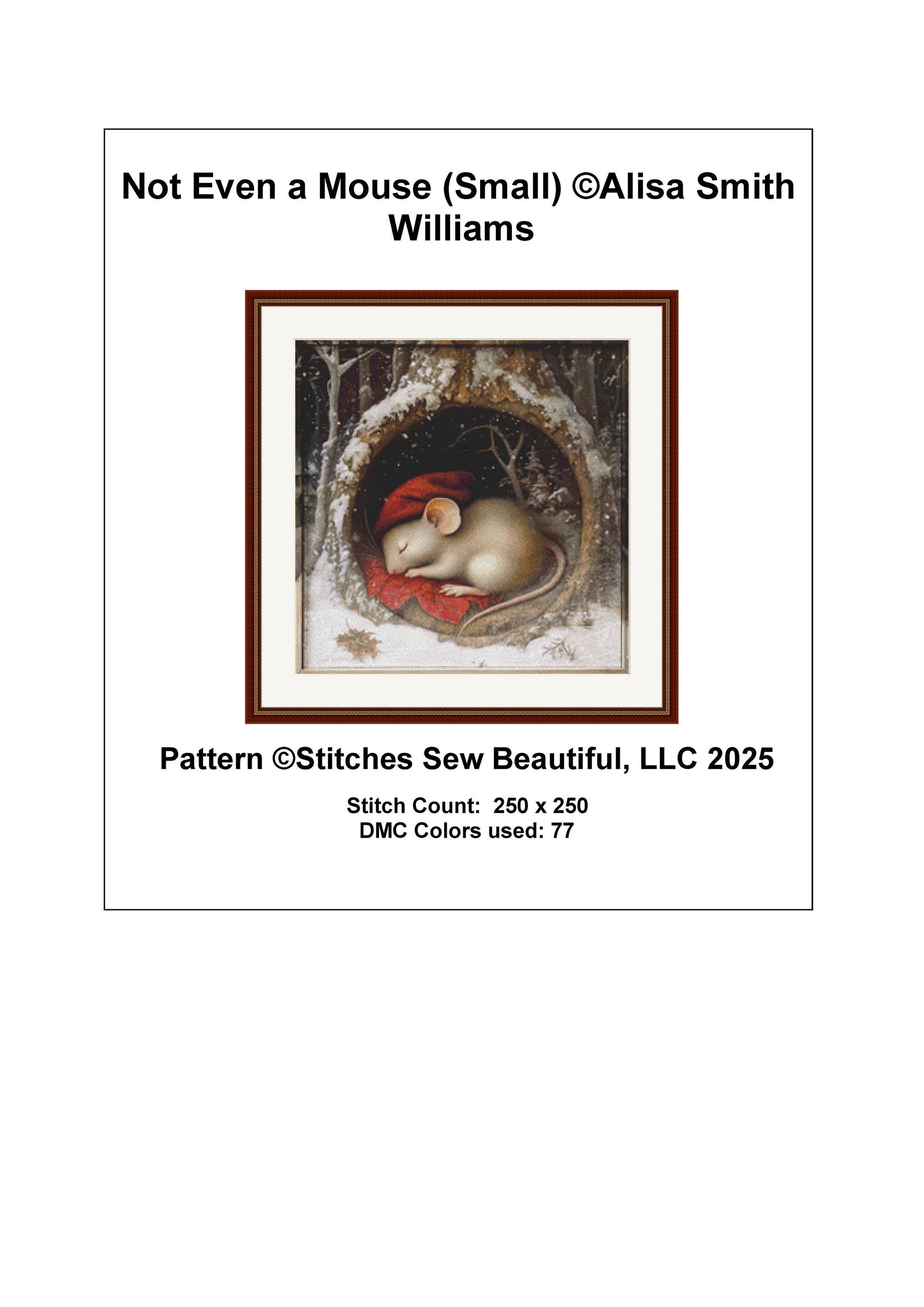 Not Even a Mouse (Small) counted cross stitch pattern by Alisa Smith Williams