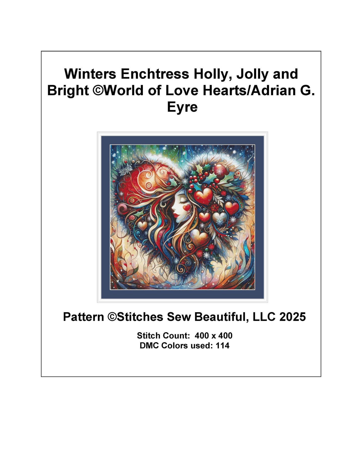 Winters Enchantress Holly, Jolly and Bright counted cross stitch pattern by World of Love Hearts/Adrian G. Eyre