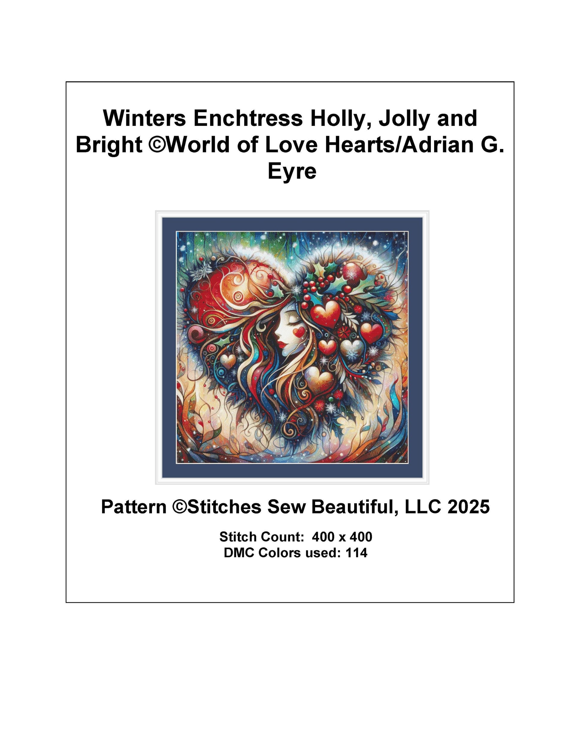 Winters Enchantress Holly, Jolly and Bright counted cross stitch pattern by World of Love Hearts/Adrian G. Eyre