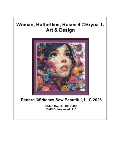 Woman, Butterflies, Roses 4 counted cross stitch pattern by Bryna T. Art & Design (Digital Format)