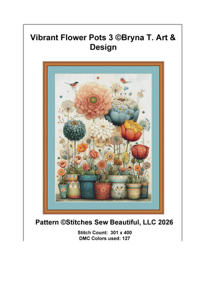Vibrant Flower Pots 3 counted cross stitch pattern by Bryna T Art & Design (Digital Format)